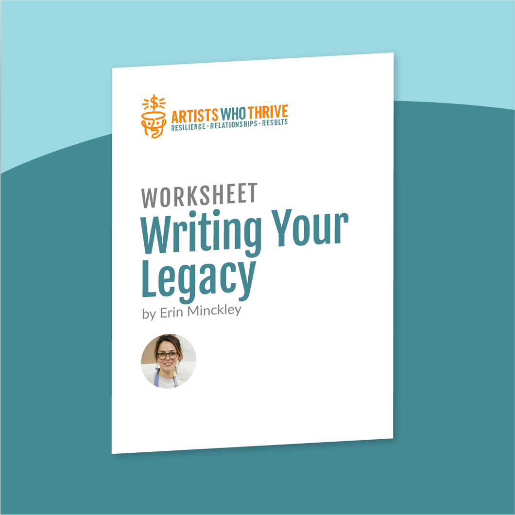 Worksheets: Writing Your Legacy